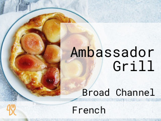 Ambassador Grill