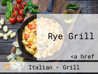 Rye Grill