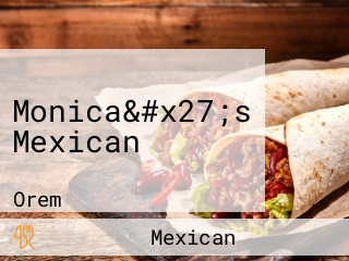 Monica&#x27;s Mexican