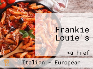 Frankie Louie's
