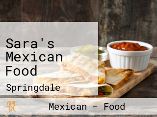 Sara's Mexican Food