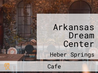 Arkansas Dream Center