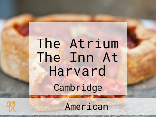 The Atrium The Inn At Harvard