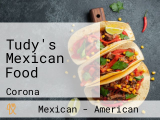 Tudy's Mexican Food