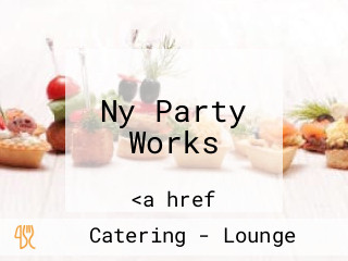 Ny Party Works