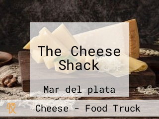 The Cheese Shack