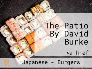 The Patio By David Burke