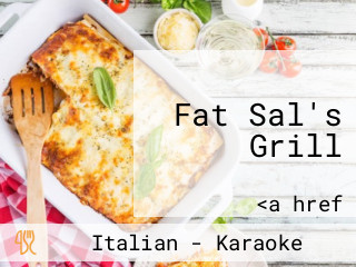Fat Sal's Grill