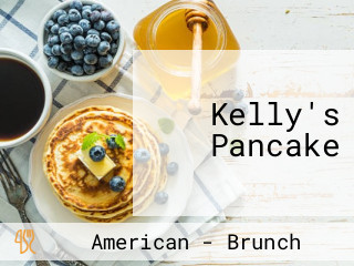 Kelly's Pancake