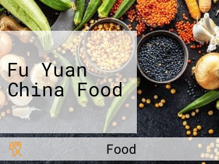 Fu Yuan China Food