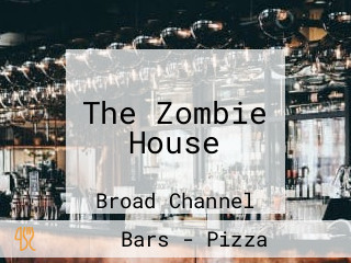 The Zombie House