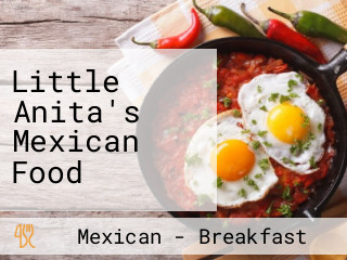 Little Anita's Mexican Food