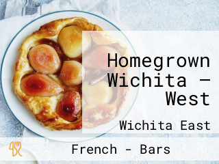 Homegrown Wichita — West