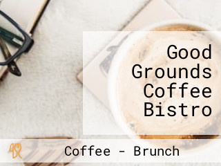 Good Grounds Coffee Bistro