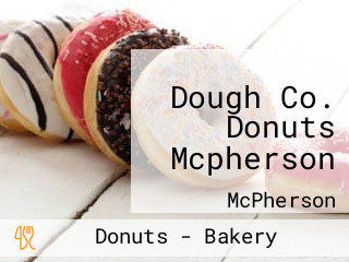 Dough Co. Donuts Mcpherson