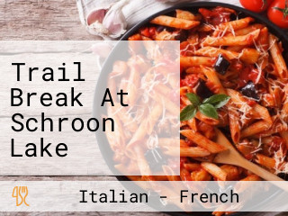 Trail Break At Schroon Lake Dining Lodging