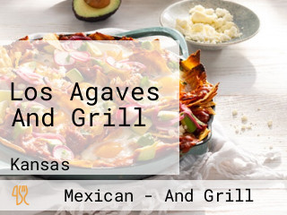 Los Agaves And Grill
