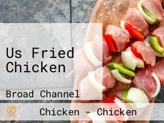 Us Fried Chicken