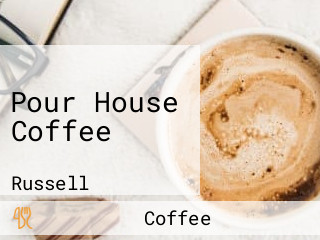 Pour House Coffee