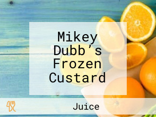 Mikey Dubb’s Frozen Custard