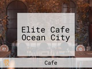 Elite Cafe Ocean City