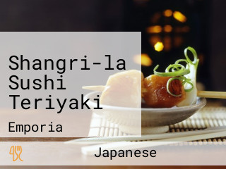 Shangri-la Sushi Teriyaki