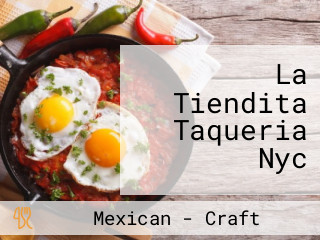 La Tiendita Taqueria Nyc