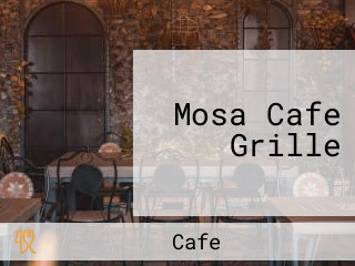 Mosa Cafe Grille