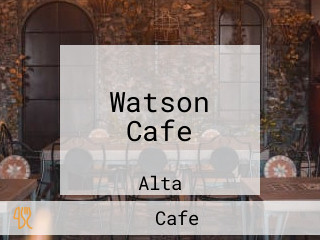 Watson Cafe