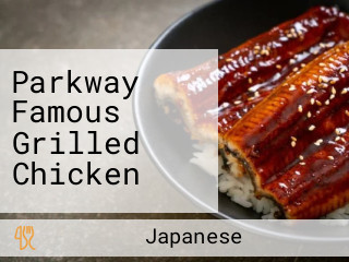 Parkway Famous Grilled Chicken