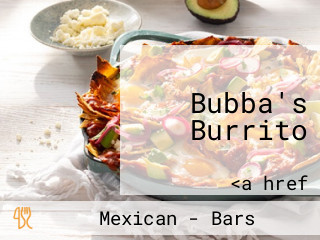 Bubba's Burrito