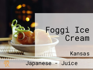 Foggi Ice Cream