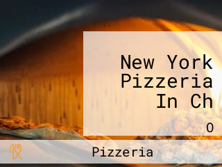 New York Pizzeria In Ch