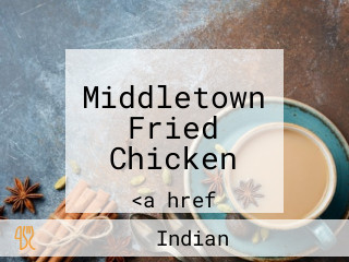 Middletown Fried Chicken