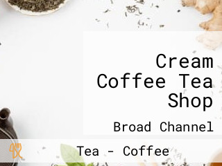 Cream Coffee Tea Shop