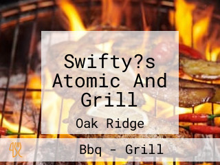 Swifty?s Atomic And Grill