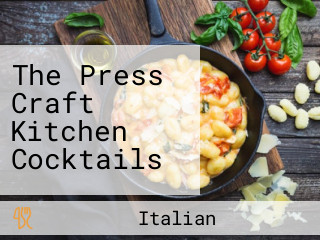 The Press Craft Kitchen Cocktails