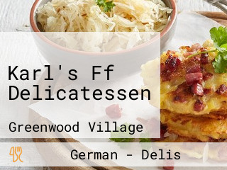 Karl's Ff Delicatessen