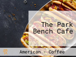 The Park Bench Cafe