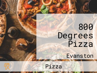 800 Degrees Pizza