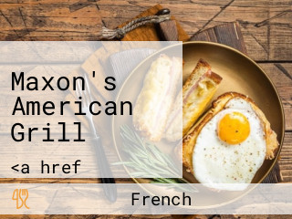 Maxon's American Grill