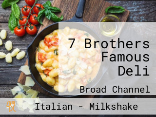 7 Brothers Famous Deli