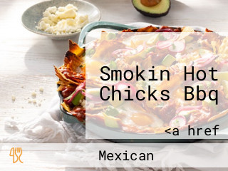 Smokin Hot Chicks Bbq