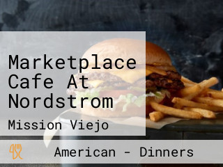 Marketplace Cafe At Nordstrom