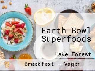 Earth Bowl Superfoods