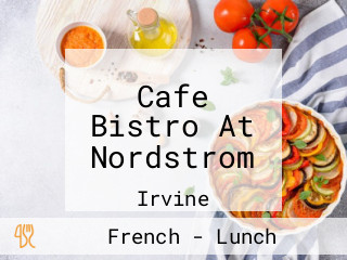 Cafe Bistro At Nordstrom