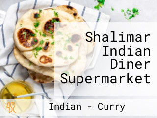 Shalimar Indian Diner Supermarket