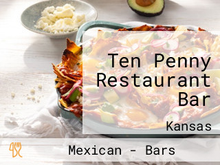 Ten Penny Restaurant Bar