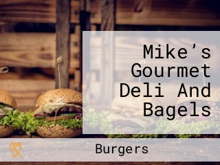 Mike’s Gourmet Deli And Bagels