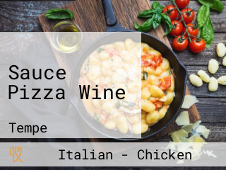Sauce Pizza Wine